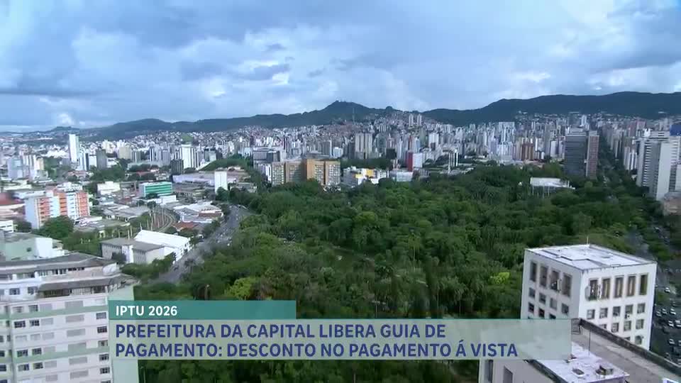 Guia para pagamento do IPTU já está disponível para moradores de Belo Horizonte