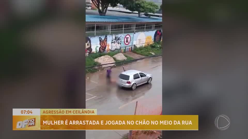 Vídeo: mulher é agredida, arrastada e jogada no meio da rua em Ceilândia (DF)