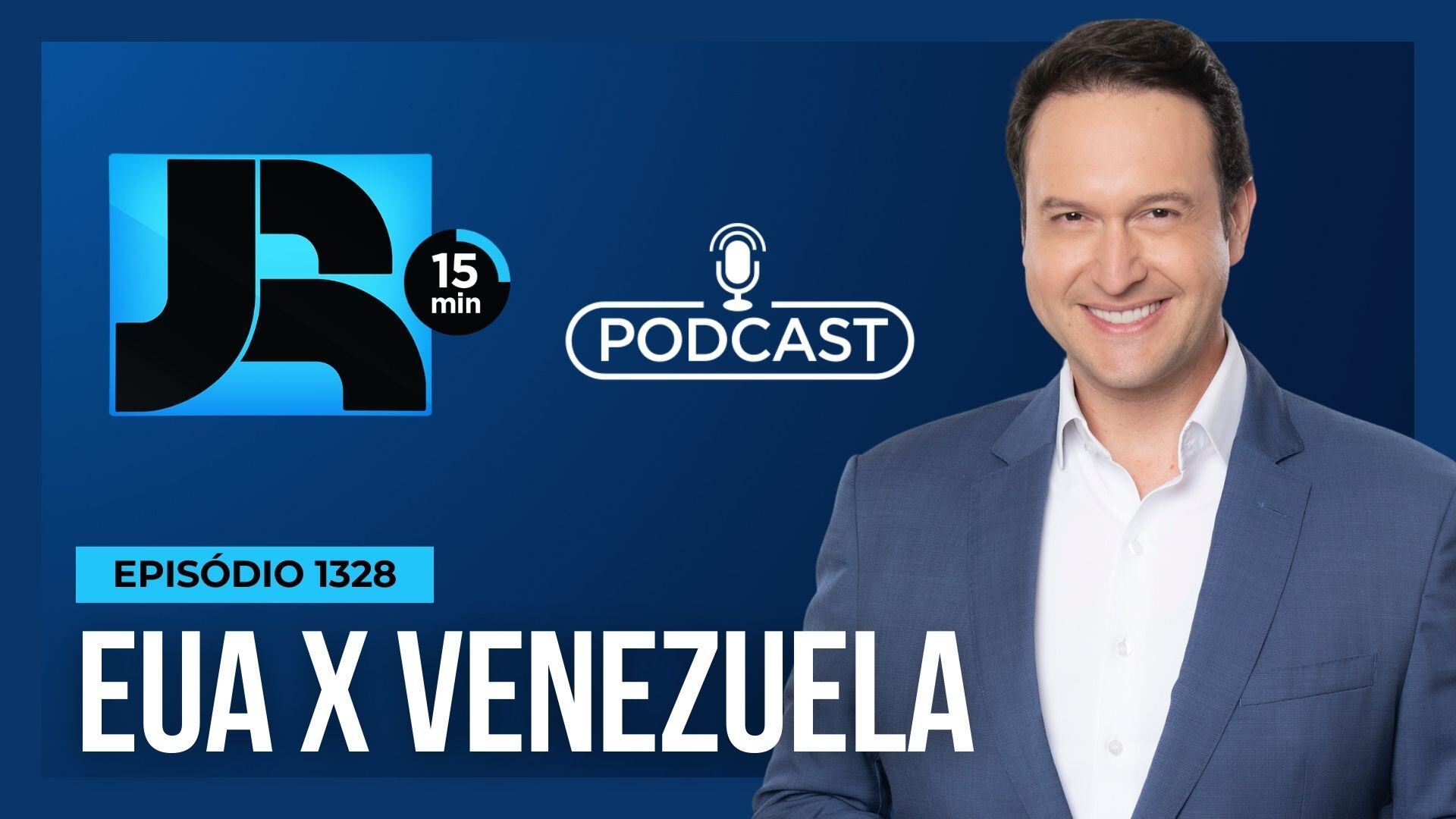 Podcast JR 15 Min #1328 | Prisão de Maduro eleva tensão entre Estados Unidos e Venezuela