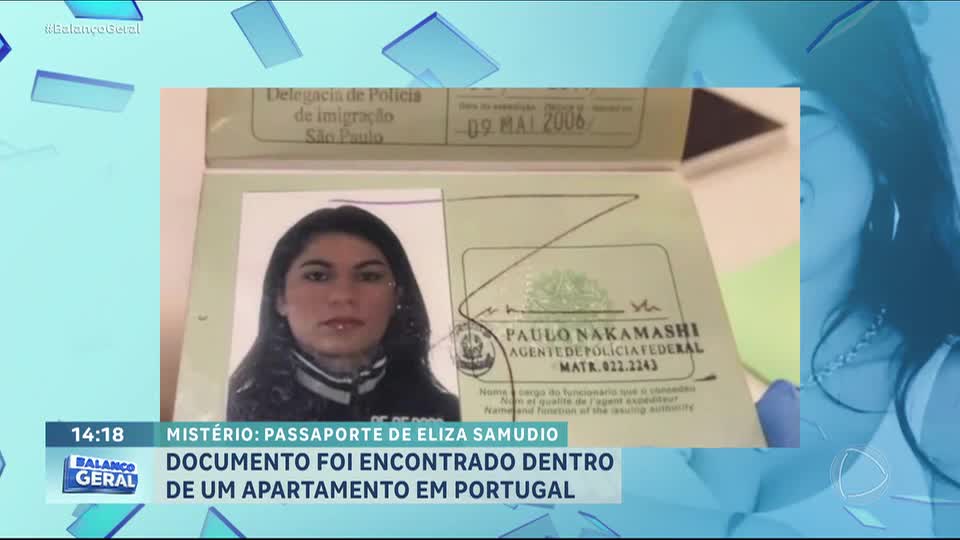 Passaporte de Eliza Samudio é encontrado em Portugal 15 anos depois do desaparecimento da modelo