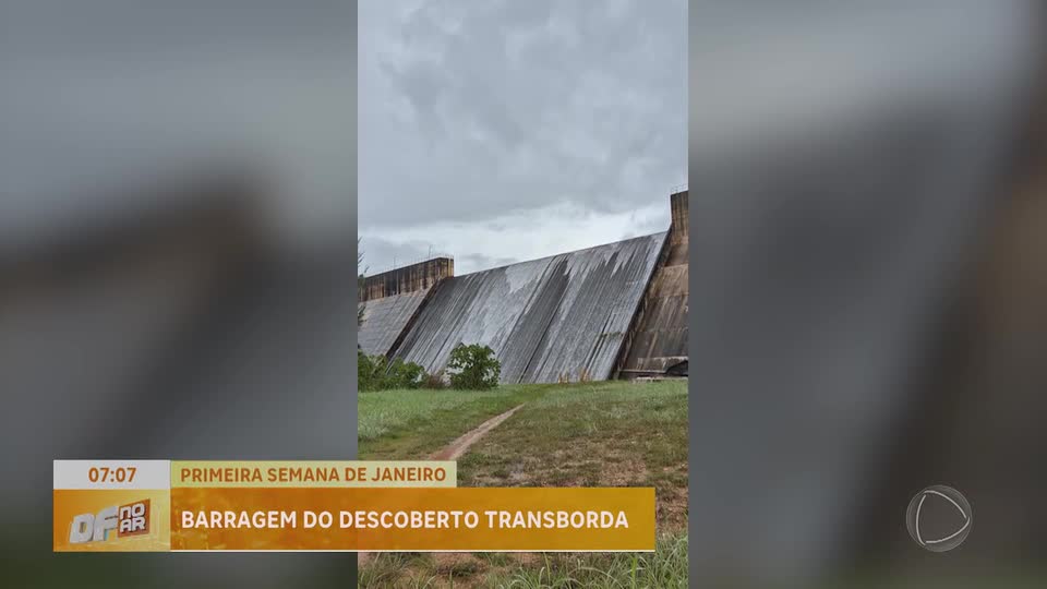 Barragem do Descoberto transborda após chuvas intensas no Distrito Federal