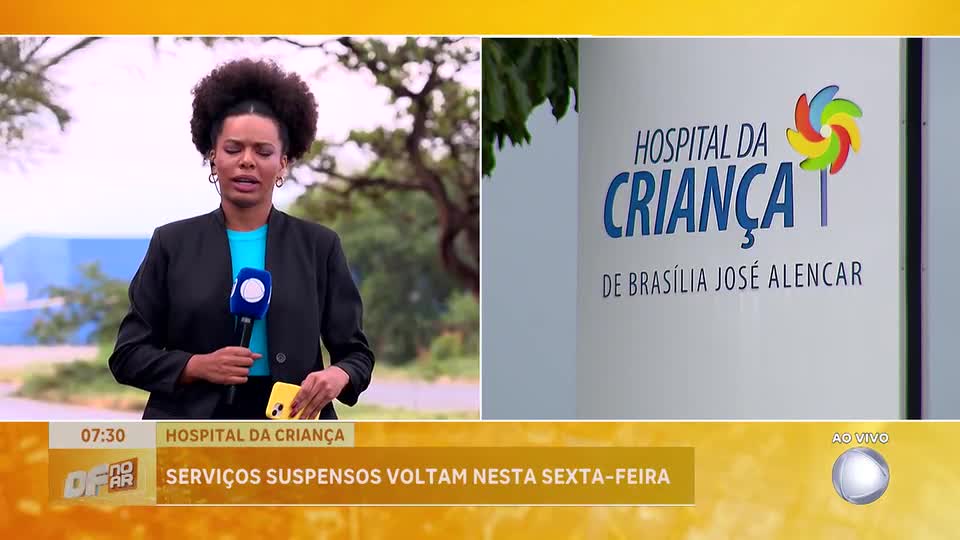 Serviços no Hospital da Criança serão retomados após repasse de R$ 69 milhões