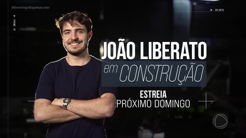 João Liberato estreia quadro no próximo domingo (25)