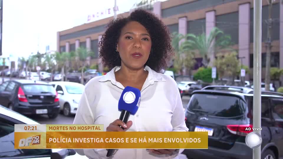 Polícia acredita que há mais envolvidos em homicídios em hospital no DF