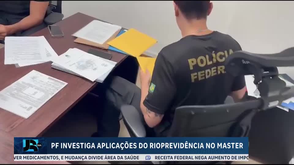 PF faz operação que investiga aplicações realizadas no Banco Master pelo Rioprevidência