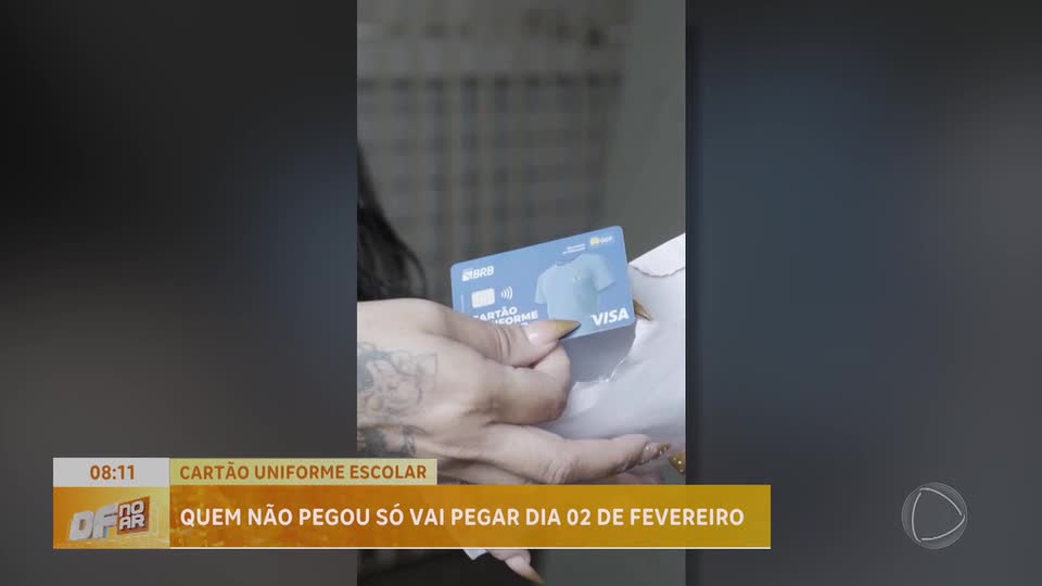 Novo prazo para retirada do Cartão Uniforme Escolar começa em 2 de fevereiro no DF