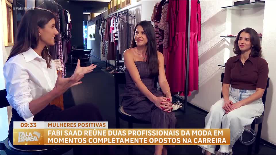 Mulheres Positivas: Jovem empreendedora de moda recebe orientações de referência do setor