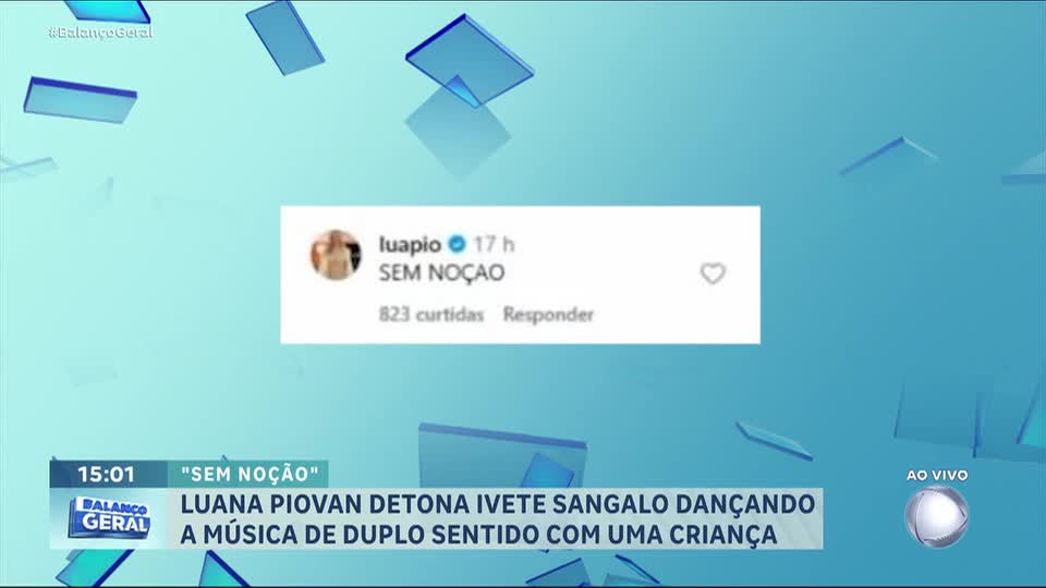 Luana Piovani chama Ivete Sangalo de 'sem noção' após cantora dançar com criança