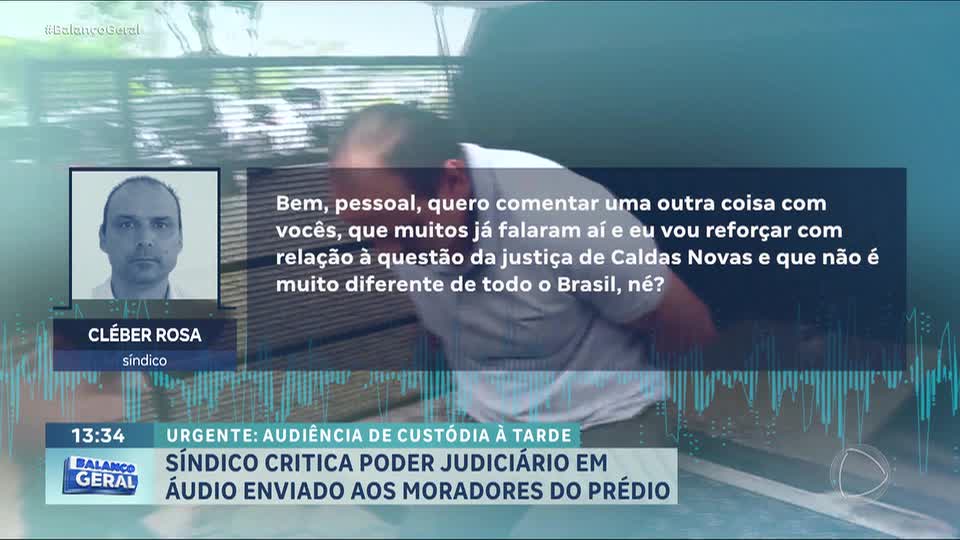 Caso Daiane: síndico critica Poder Judiciário em áudio enviado aos moradores do prédio 