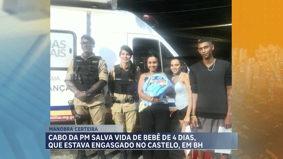 Cabo da Polícia Militar salva vida de recém-nascido engasgado em Belo Horizonte 