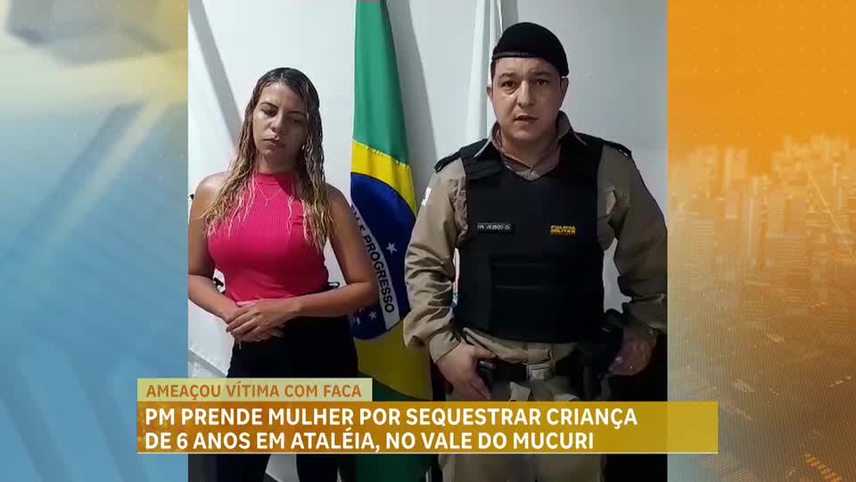 Mulher é presa pela PM após sequestrar criança de seis anos em Minas Gerais