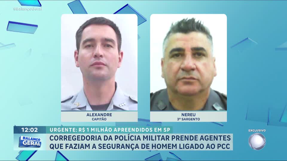 Corregedoria da Polícia Militar prende agentes que faziam segurança de homem ligado ao PCC
