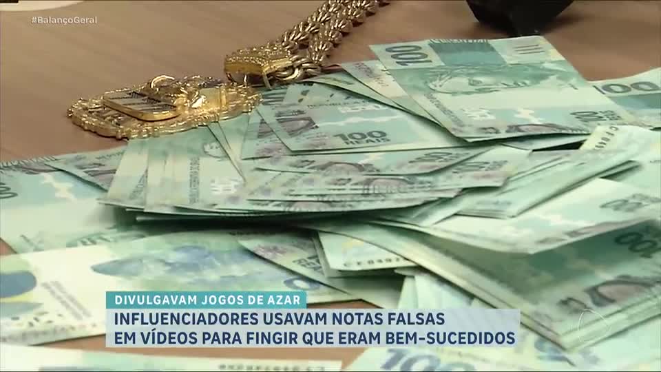Presos influenciadores que usavam notas falsas para simular ganhos fáceis em jogos de azar
