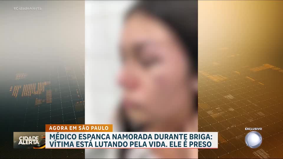 Médico espanca namorada durante briga; ela está internada em estado grave 
