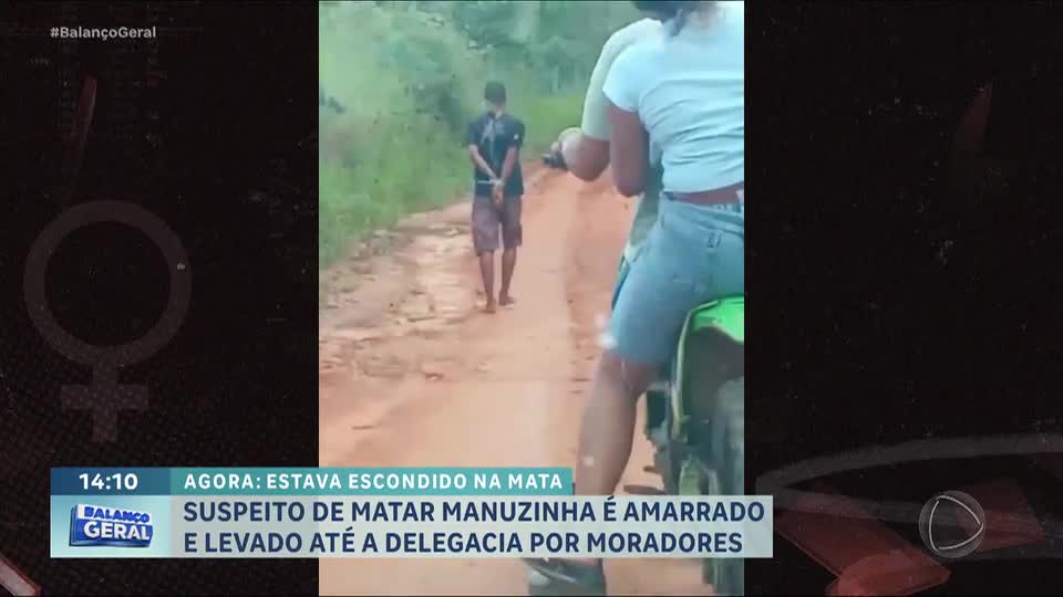 Balanço Pede Basta: Suspeito de estuprar e matar jovem é capturado por populares e levado à polícia
