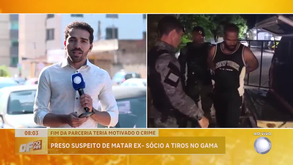 Preso suspeito de matar ex-sócio a tiros no Gama (DF)