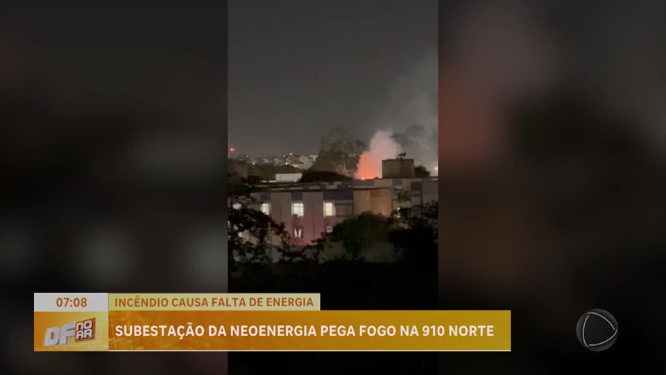 Subestação da Neoenergia tem curto-circuito na Asa Norte (DF)