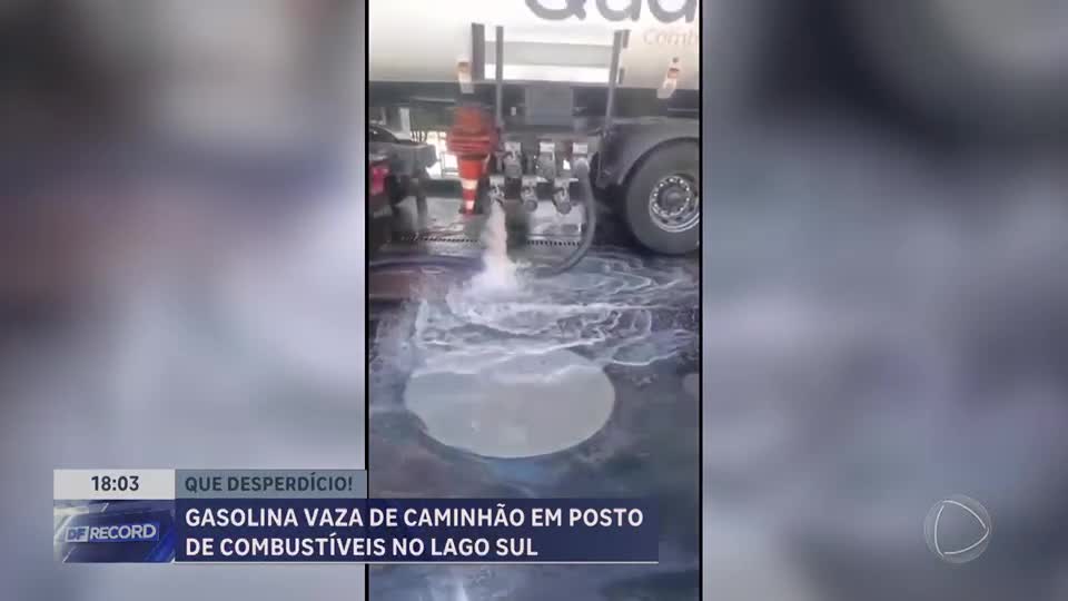 Vazamento de milhares de litros de gasolina em posto do DF mobiliza fiscalização ambiental