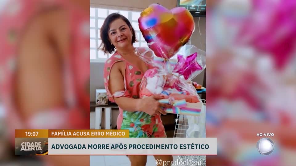 Família cobra justiça após morte de advogada 27 dias após cirurgia estética no DF