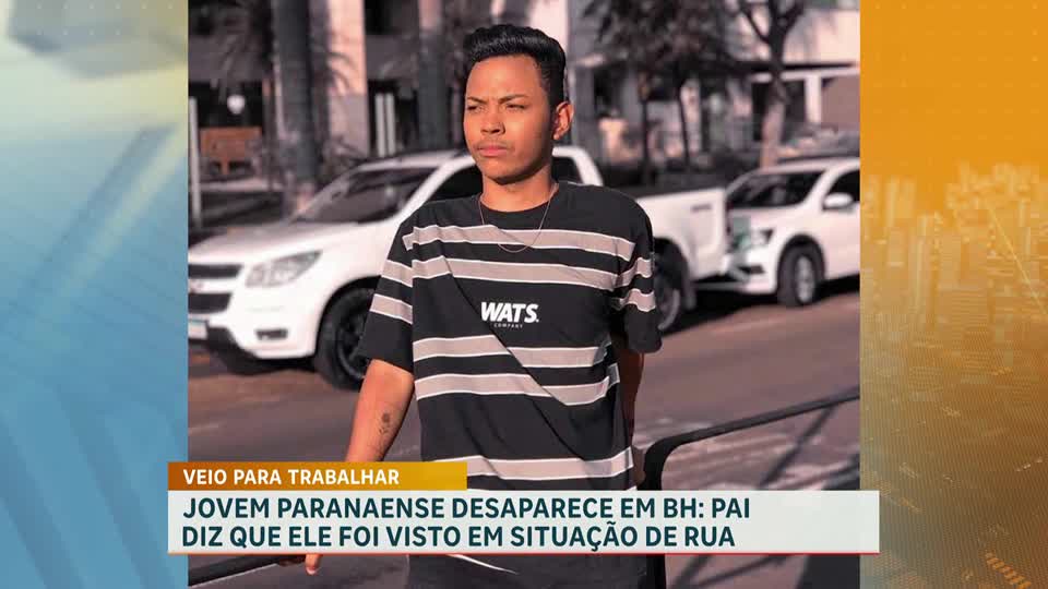 Jovem vem para BH em busca de trabalho e desaparece após relatar assalto e situação de rua