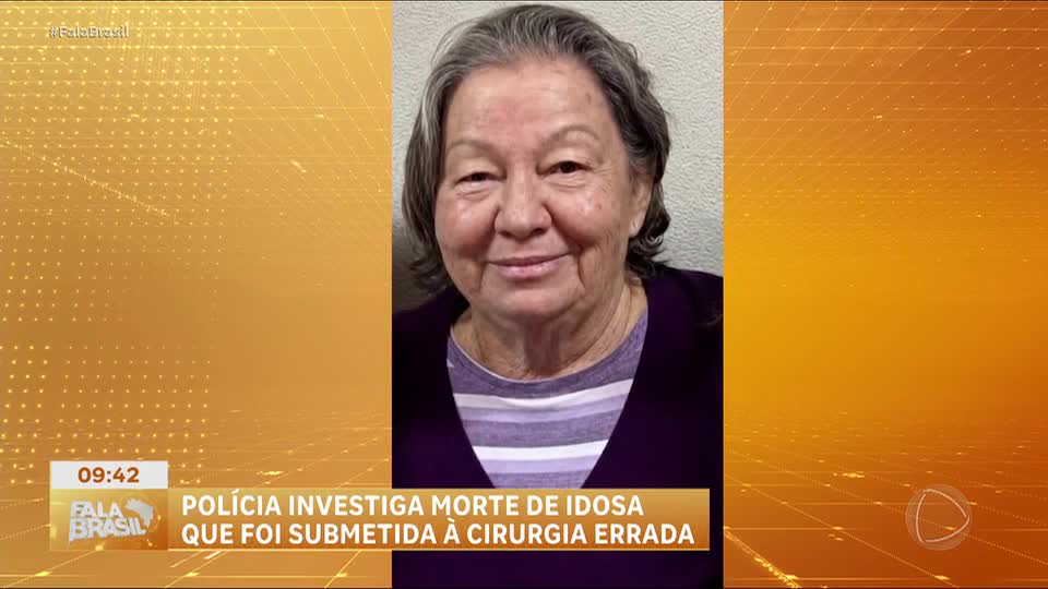 Polícia investiga morte de idosa submetida a cirurgia equivocada em Campinas (SP)