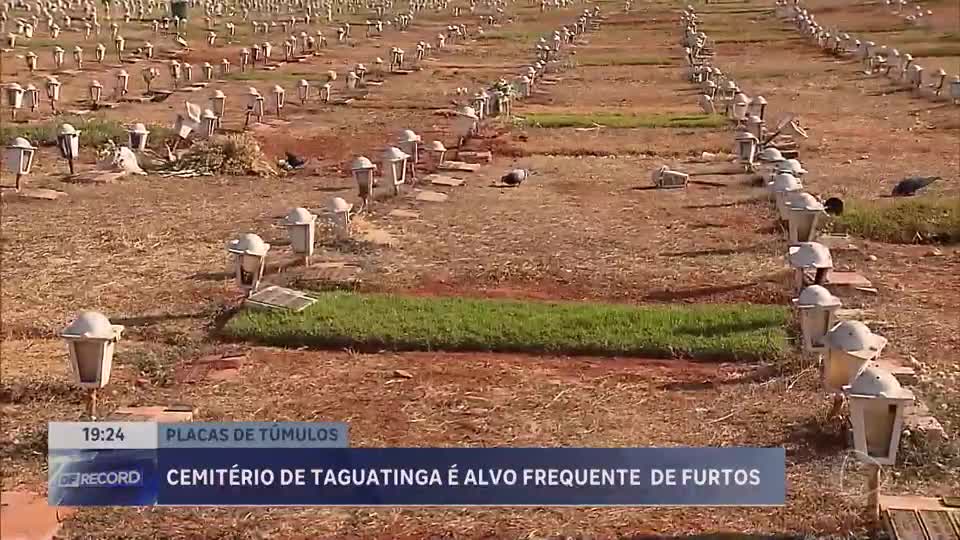 Cemitério de Taguatinga (DF) é alvo frequente de furtos de placas de túmulos