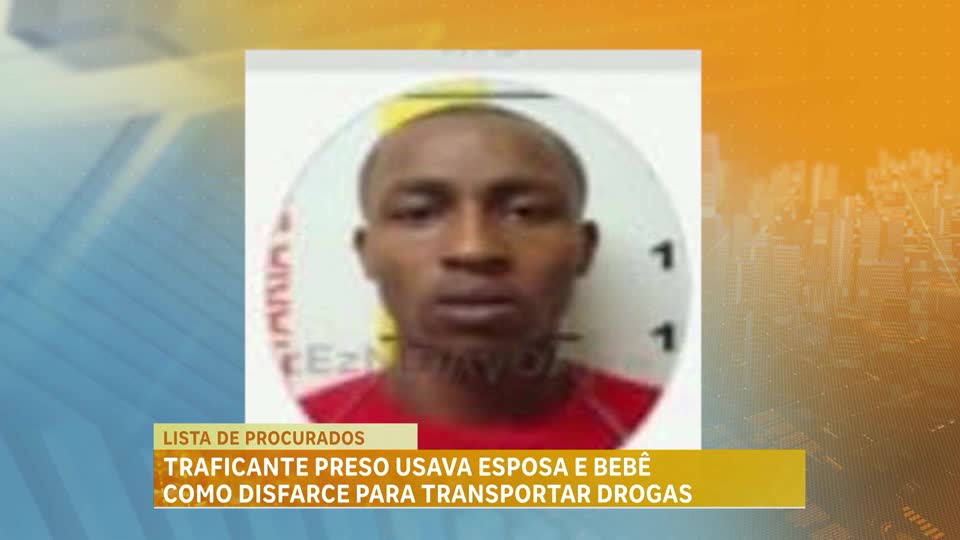Traficante preso usava esposa e bebê como disfarce para transportar drogas e é preso em BH