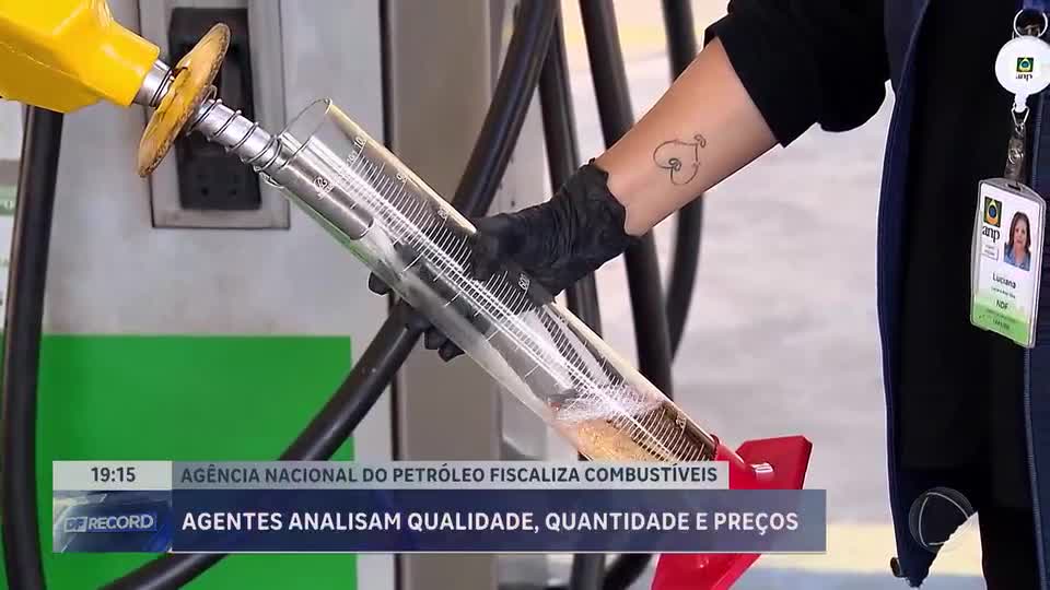 Agência Nacional de Petróleo fiscaliza combustíveis no DF