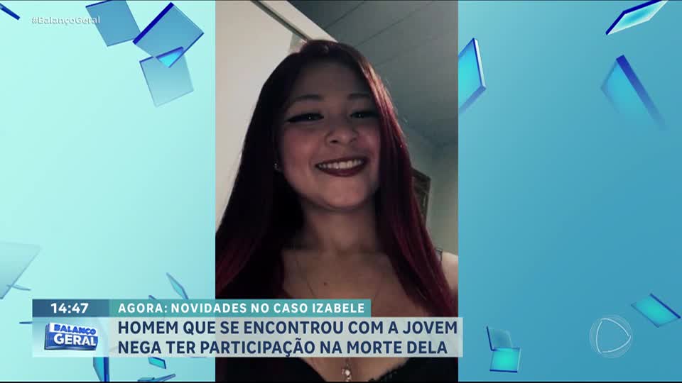 Caso Izabele: homem que se encontrou com a jovem nega envolvimento na morte dela em Manaus (AM)
