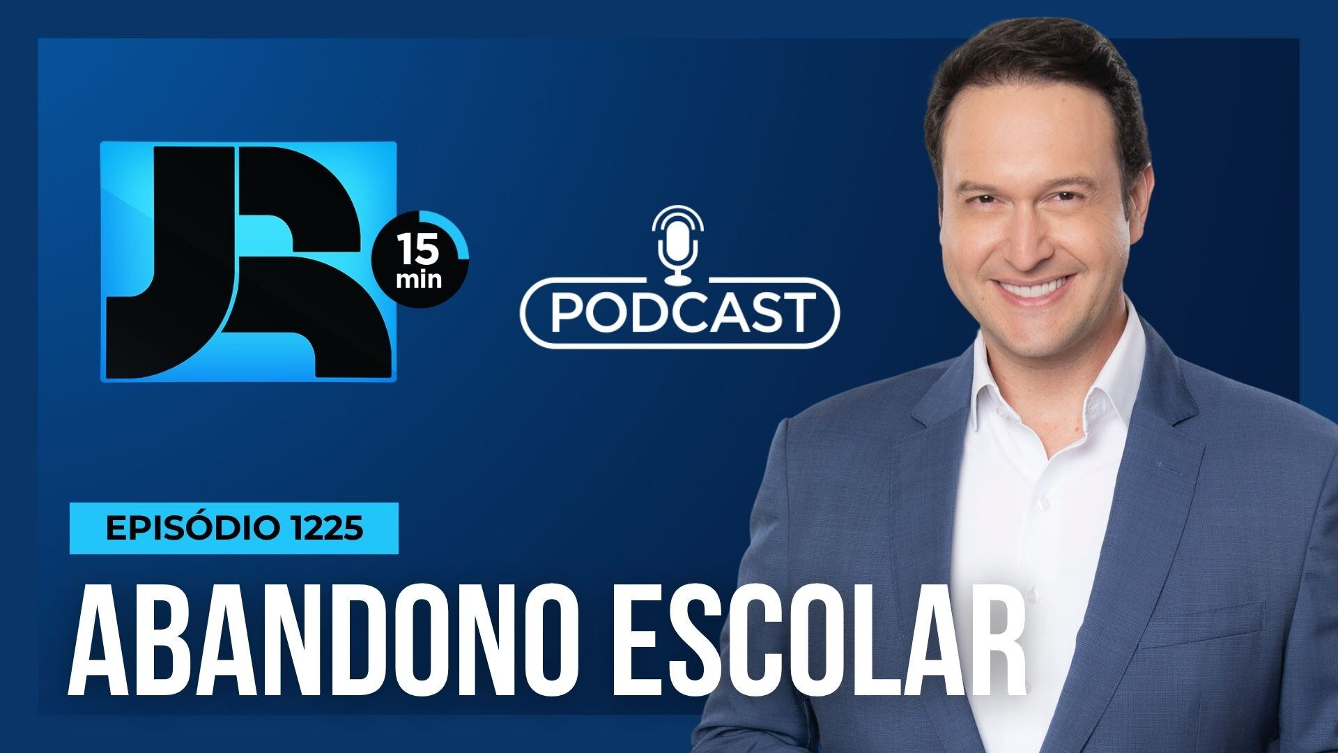 Podcast JR 15 Min #1225 | Desigualdade e abandono escolar: como para garantir o direito à educação?