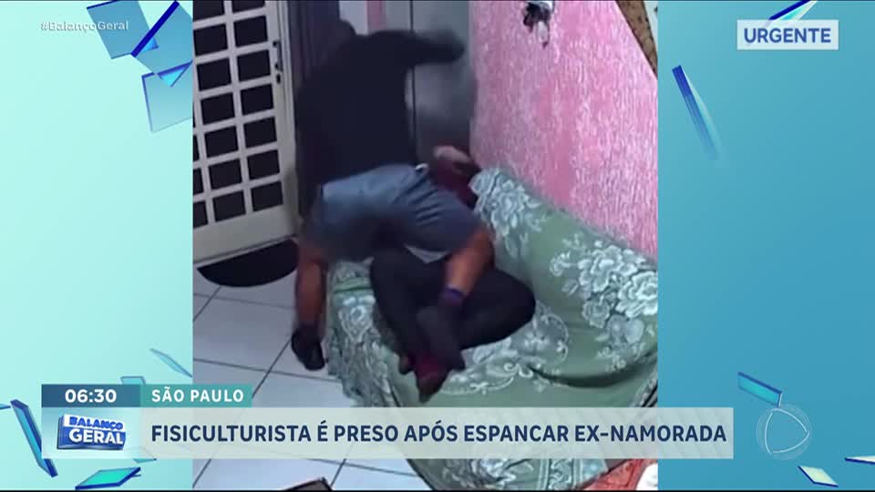 Fisiculturista é preso após agredir ex-namorada; mulher foi espancada por 30 minutos