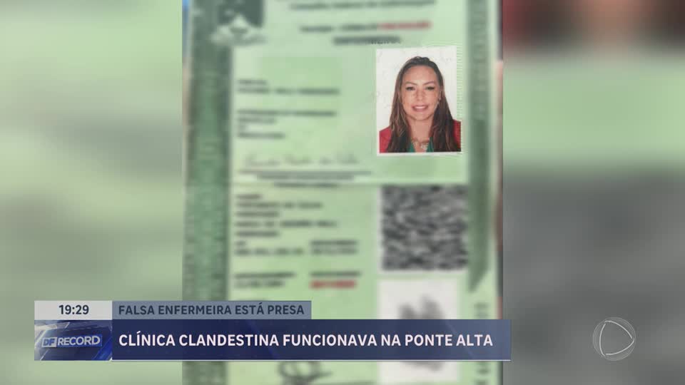 Falsa enfermeira é presa por atuar em clínica clandestina na Ponte Alta (DF)