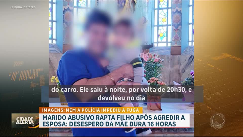 Marido rapta filho de 10 meses após agredir esposa