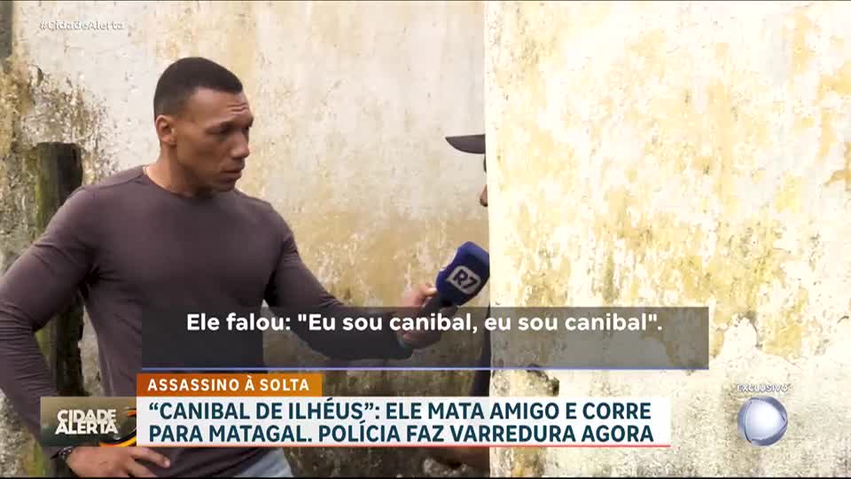 ‘Canibal de Ilhéus’: homem mata colega de trabalho a pauladas e ingere parte do corpo da vítima