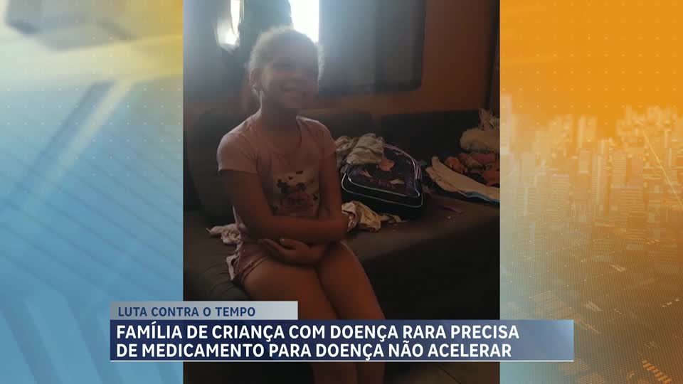 Família luta para conseguir medicamento vital para menina de 8 anos com doença rara