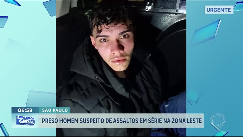 Homem é preso por série de assaltos na zona leste da capital paulista