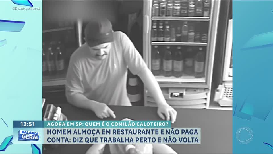 SP: homem aplica golpes em restaurantes na zona leste
