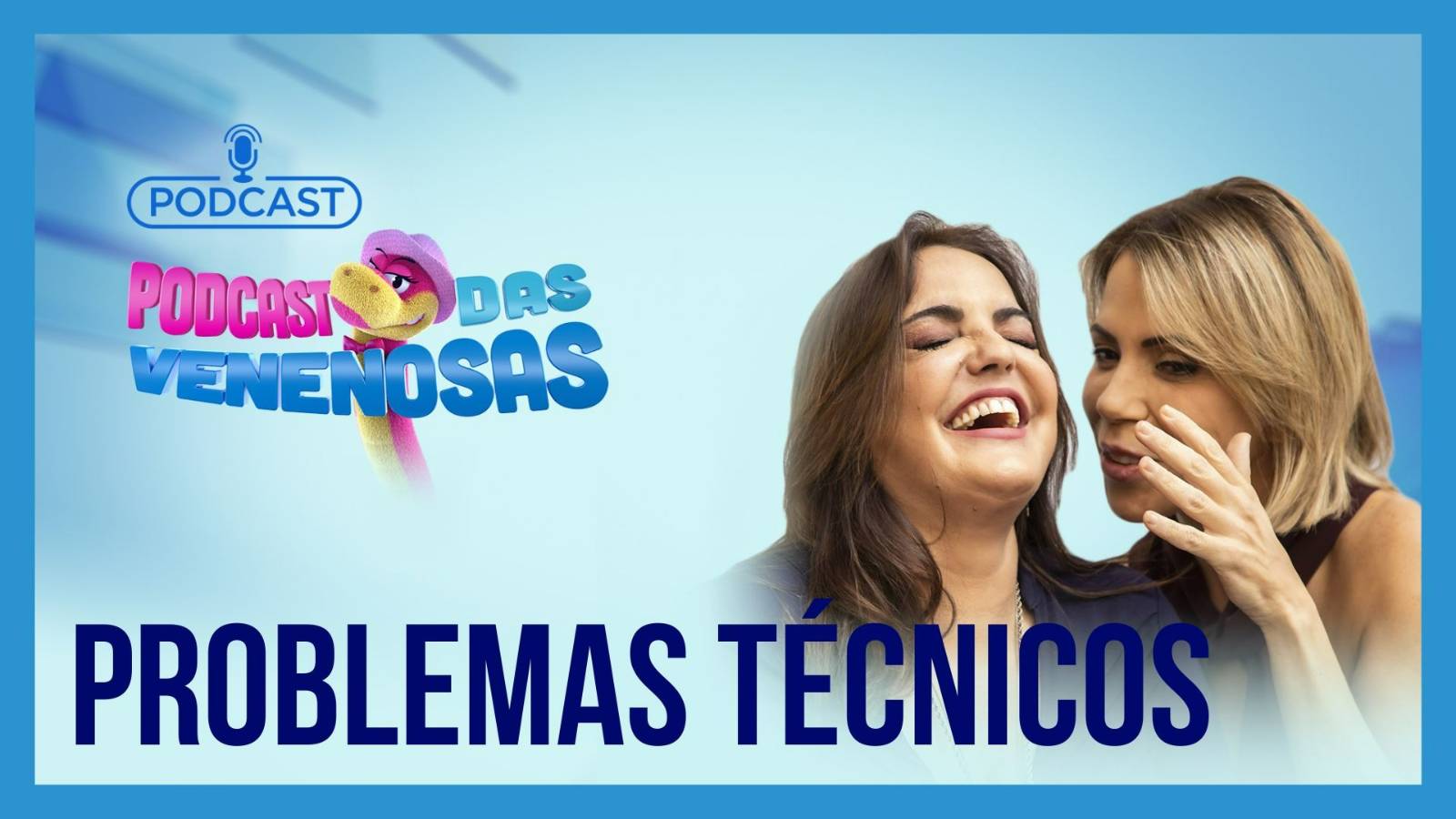 Podcast das Venenosas: Gretchen abandona show e polêmica de Viih Tube pode parar na Justiça