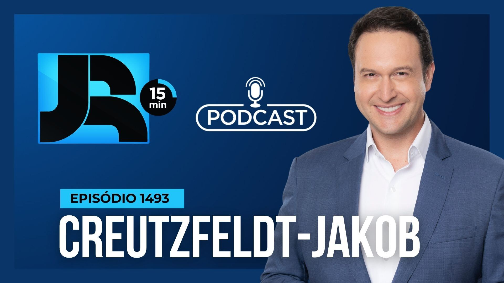Podcast JR 15 Min #1493 | Creutzfeldt-Jakob: o que é a doença rara que afeta Lito Sousa?