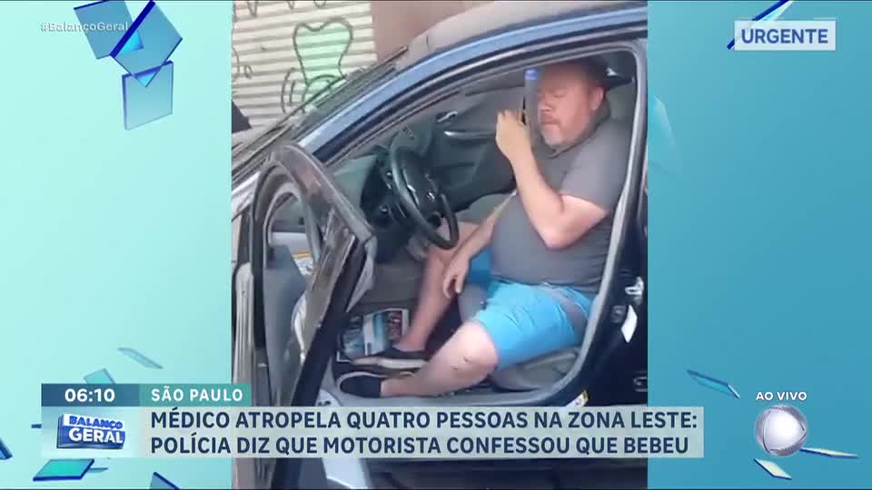 Médico é preso após atropelar quatro pessoas na zona leste de São Paulo