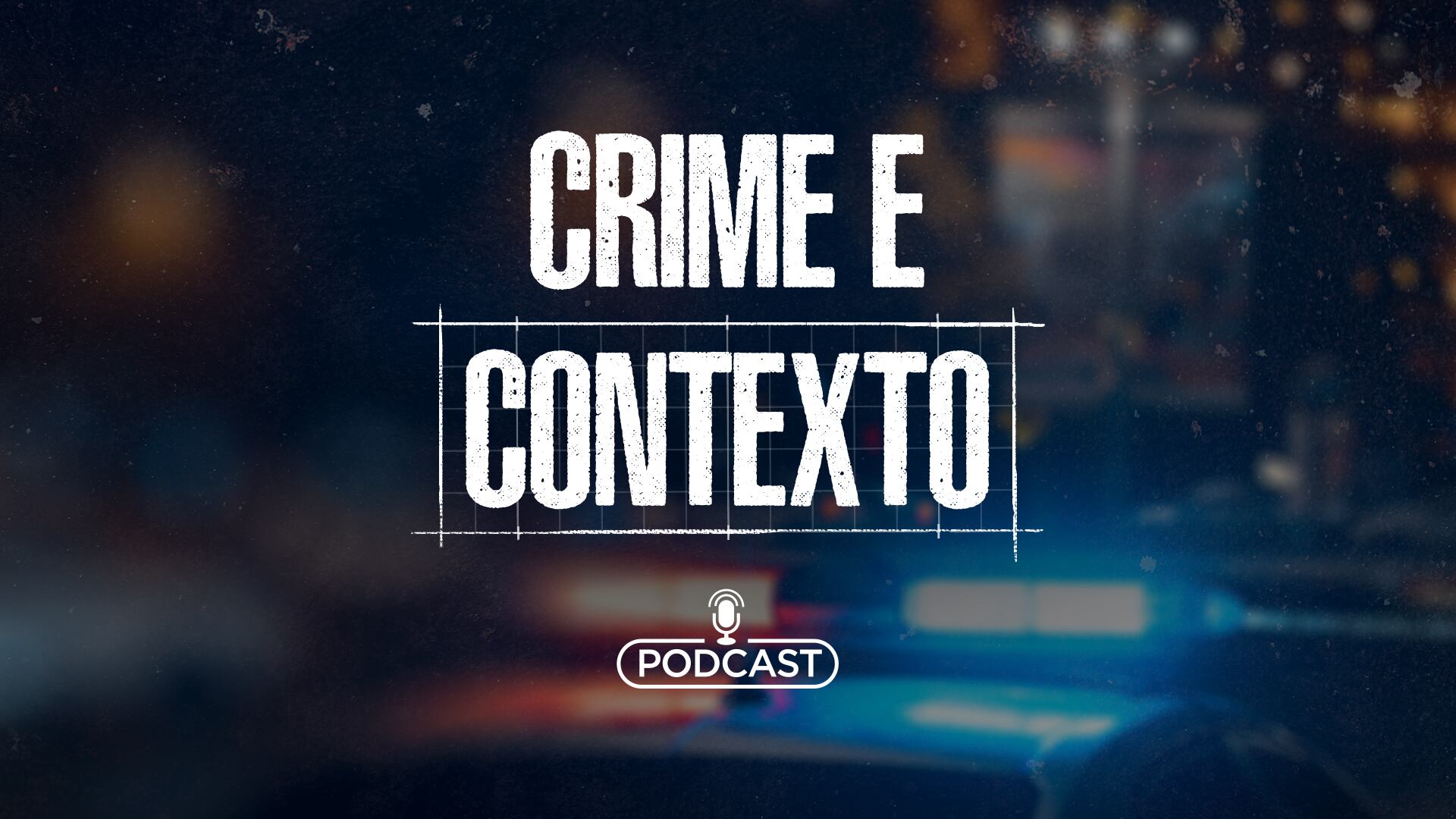 Crime e Contexto, o Podcast #1 | Os bastidores da prisão de MC Poze do Rodo e MC Ryan