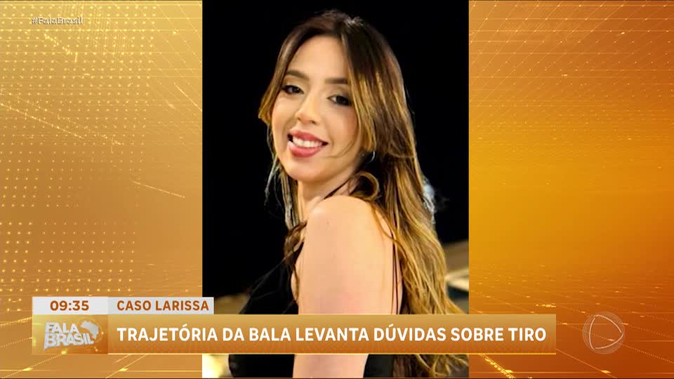 Caso Larissa Morata: Investigações apontam que disparo não apresenta característica de suicídio