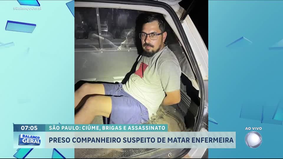 Companheiro suspeito de matar enfermeira é preso na divisa entre São Paulo e Minas Gerais