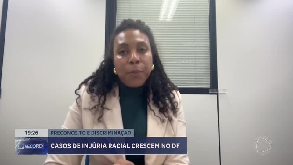 Distrito Federal registra aumento nos casos de injúria racial no último ano