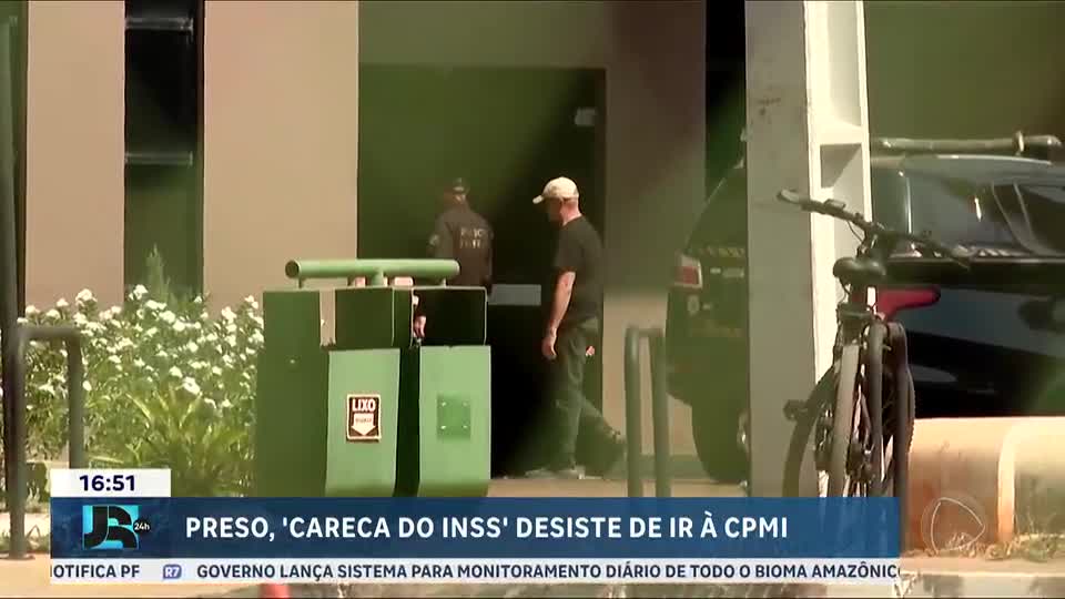 Reunião de CPMI com o ‘Careca do INSS’ é cancelada após anúncio de falta dele