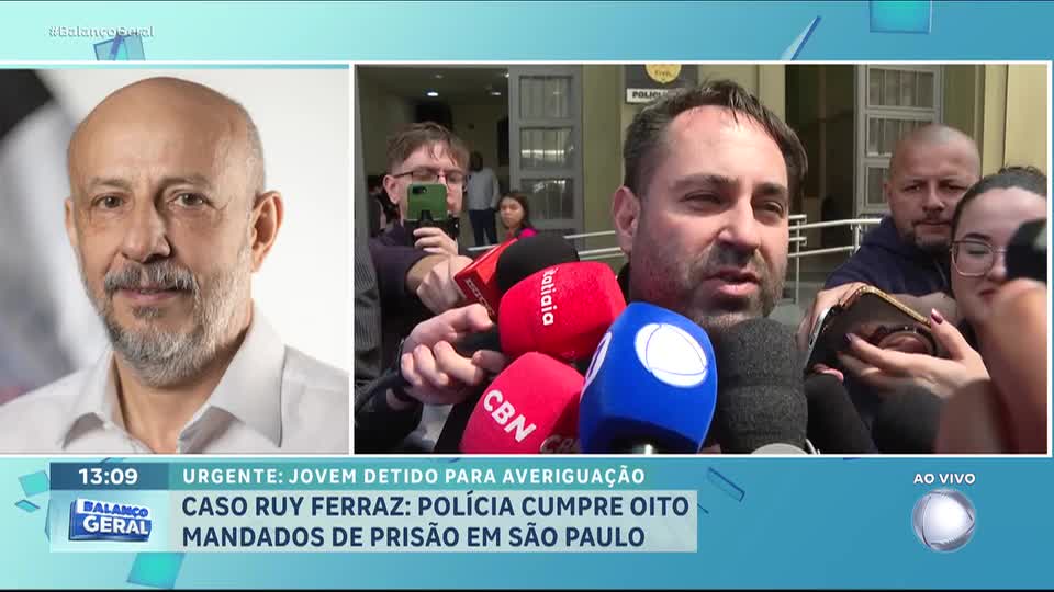 Caso Ruy Ferraz: polícia cumpre oito mandados de busca e apreensão em São Paulo