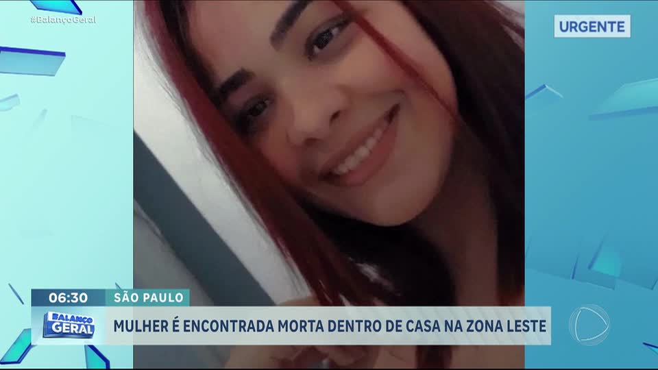 Mulher é encontrada morta dentro de casa na zona leste de São Paulo