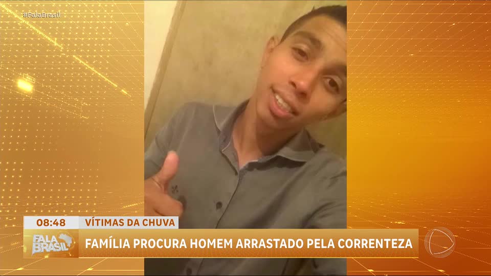 'Eu tô sem sossego, eu tô sem paz', diz pai de homem levado por enxurrada