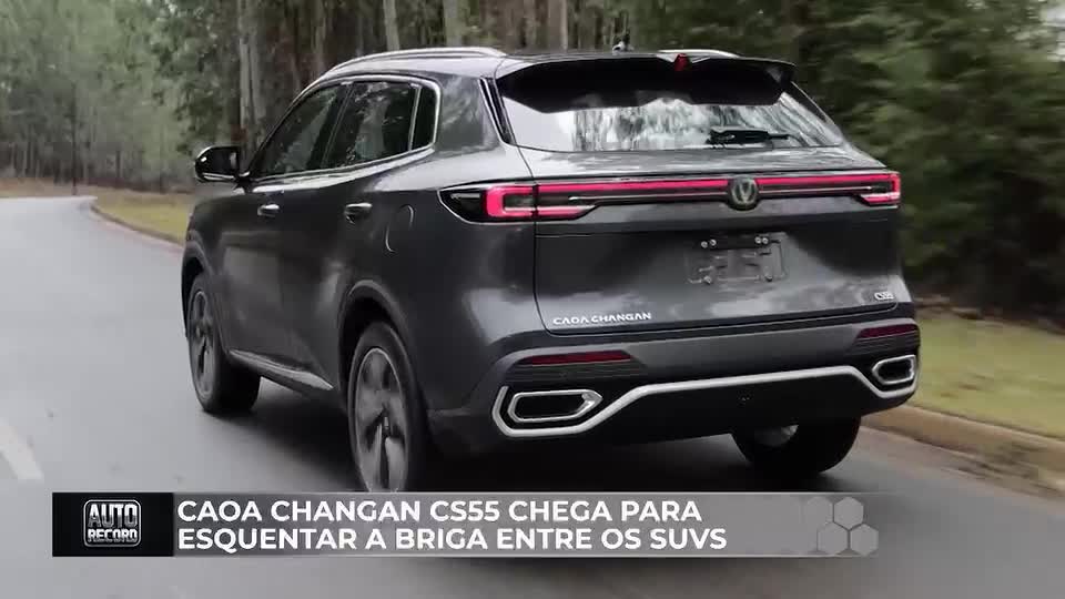 Caoa Changan CS55: novo SUV médio chega ao Brasil com preços a partir de R$ 145 mil