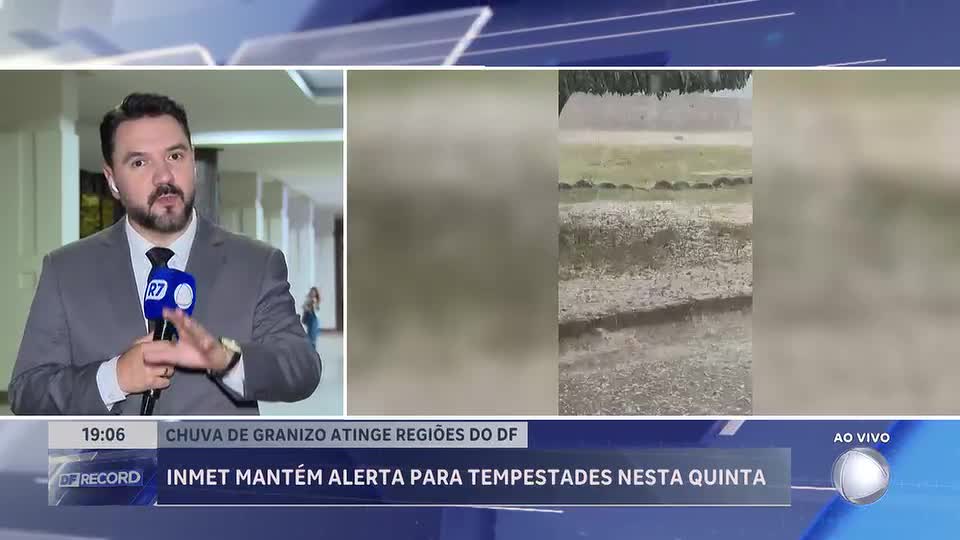 Chuva de granizo atinge regiões do DF